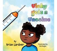 Vicky gets a Vaccine
