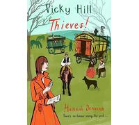 Vicky Hill: Thieves!: 4