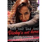 Vicky's Not Here
