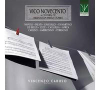 Vico Novecento – un Siècle d'Histoire Napolitaine pour Piano – Da Vinci
