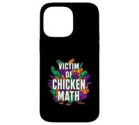 Victim Of Chicken Math Funny Backyard Poultry Farmer Case for iPhone 14 Pro Max