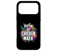 Victim Of Chicken Math Funny Backyard Poultry Farmer Case for iPhone 17 Pro Max