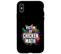 Victim Of Chicken Math Funny Backyard Poultry Farmer Case for iPhone X/XS