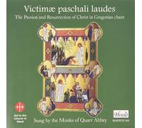 Victimae Paschali Laudes - Monks of Quarr Abbey - Victimae Paschali Laudes - Monks of Quarr Abbey
