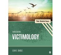 Victimology : The Essentials