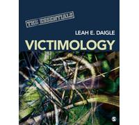 Victimology: The Essentials