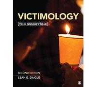 Victimology: The Essentials