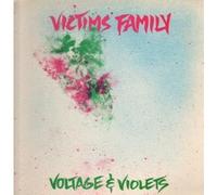 Victims Family - Voltage and Violets