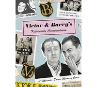 Victor and Barry's Kelvinside Compendium: A Meander Down Memory Close