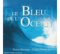 Victor Barange & Carine Davis - Le Bleu de l Ocean