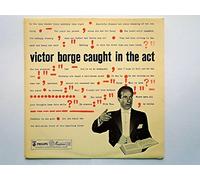 Victor Borge - Caught In The Act