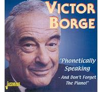 Victor Borge - Phonetically Speaking - And Don't Forget The Piano!