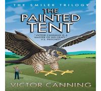 Victor Canning The Painted Tent Paperback Book Victor Canning Multicolor