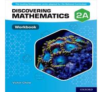 Victor Chow Discovering Mathematics: Workbook 2A Book Victor Chow Multicolor