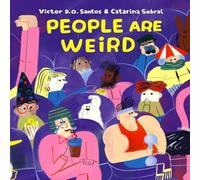 Victor D. O. Santos People Are Weird Hardback Book Victor D. O. Santos Multicolor