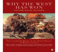 Victor Davis Hanson Why the West has Won Paperback Book Victor Davis Hanson Multicolor