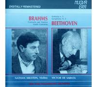 Victor De Sabata Conducts Brahms: Violin Concerto, op.77 (NATHAN MILSTEIN)& Beethoven: Symphony 5 - LIVE, 16/3/1950, NEW YORK PHILHARMONIC ORCHESTRA - NUOVA ERA