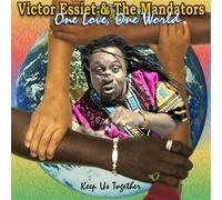 Victor Essiet & The Mandators - One Love One World