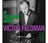 Victor Feldman - An Englishman Abroad - The First US Albums 1957-61 (2CD)