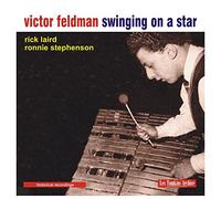 Victor Feldman - Swinging On A Star