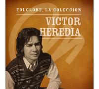 Victor Heredia - Coleccion Microfon Folclore