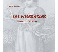 Victor Hugo Les Misérables:Tome 1 Fantine Paperback Book Victor Hugo Multicolor