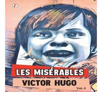 Victor Hugo Les Miserables Vol I Paperback Book Victor Hugo Multicolor