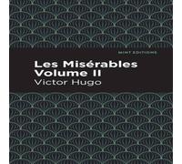 Victor Hugo Les Miserables Volume II Hardcover Book Victor Hugo Multicolor