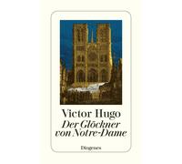 Victor Hugo Phil Der Glöckner von Notre-Dame: Nachw. v. Arthur v. R (Paperback)