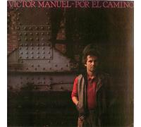 Victor Manuel - Por El Camino