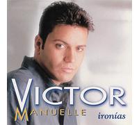 Victor Manuelle - Ironias