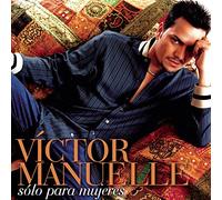 Victor Manuelle - Solo Para Mujeres