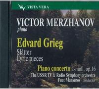 Victor Merzhanov, piano. E. - Grieg: Norwegian Peasant Dances. Lyric pieces, Piano Concerto