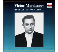 Victor Merzhanov - Russian Piano School by Victor Merzhanov (2010-01-01)