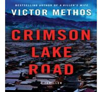 Victor Methos Crimson Lake Road Paperback Book Victor Methos Multicolor