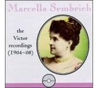 Victor Recordings 1904-1908 by Sembrich, Marcella (1997-08-12)