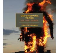 Victor Serge Unforgiving Years Paperback Book Victor Serge Multicolor