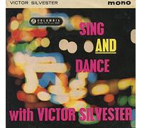 Victor Silvester and His Ballroom Orchestra accompanied by Rita Williams Singers, The - Sing And Dance With Victor Silvester