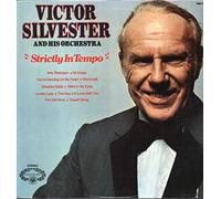 Victor Silvester Orchestra - VICTOR SILEVSTER & HIS ORCHESTRA Strictly in Tempo vinyl LP