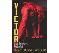 Victor: Suo Spietato Padrone: La Trilogia di Victor - Libro 2 (Triade Spietata)