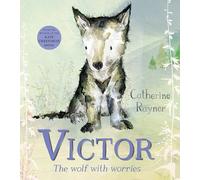 Victor, the Wolf with Worries – Macmillan