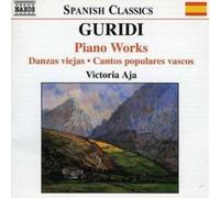 Victoria Aja - GURIDI: Piano Works