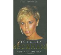 Victoria Beckham: Queen of America