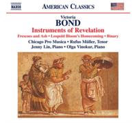 Victoria Bond: Instruments of Revelation/Frescoes and Ash/...