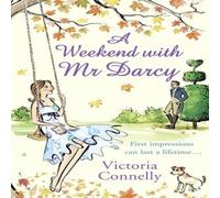 Victoria Connelly A Weekend With Mr Darcy Paperback Book Victoria Connelly Multicolor