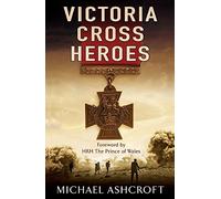 Victoria Cross Heroes