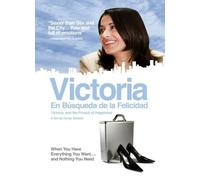 Victoria: En Busqueda De La Felicidad [DVD] [2009] [Region 1] [US Import] [NTSC]