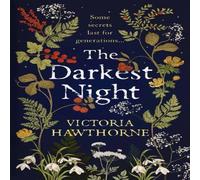 Victoria Hawthorne The Darkest Night : a twisty historical mystery to keep you Victoria Hawthorne Multicolor