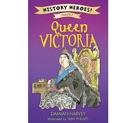 History Heroes: Victoria