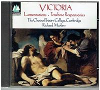 Victoria: Lamentations; Tenebrae Responsories